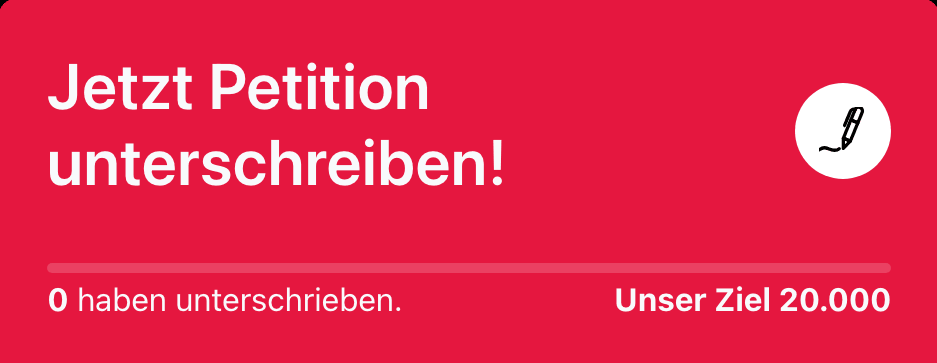 Live-Zähler mit Unterschriftenstand und Ziel