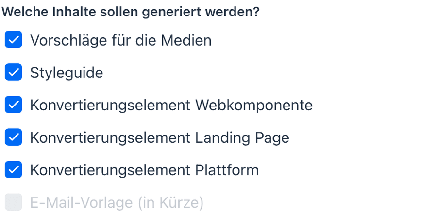 Auswahl der zu generierenden Inhalte: Medien, Styleguide, Webkomponente, Landingpage, Plattform