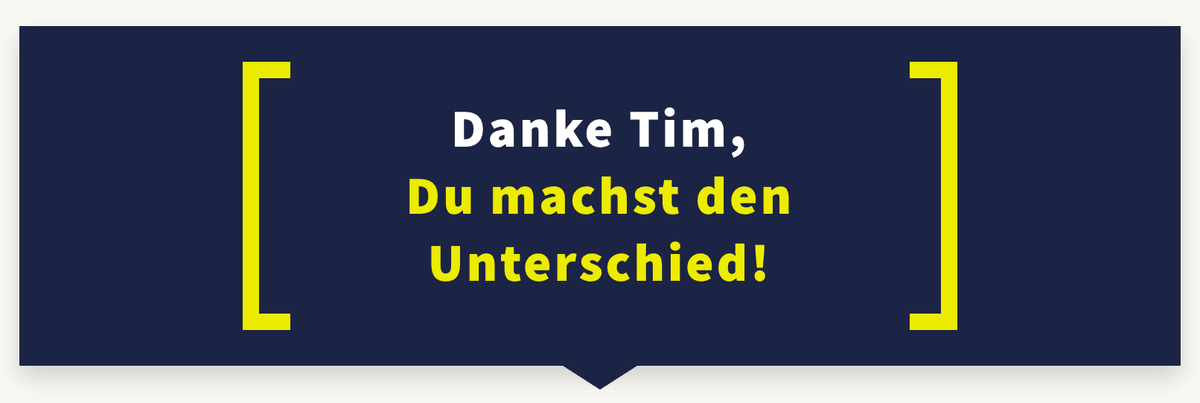 Personalisierte Dankeseite: Danke Tim, Du machst den Unterschied